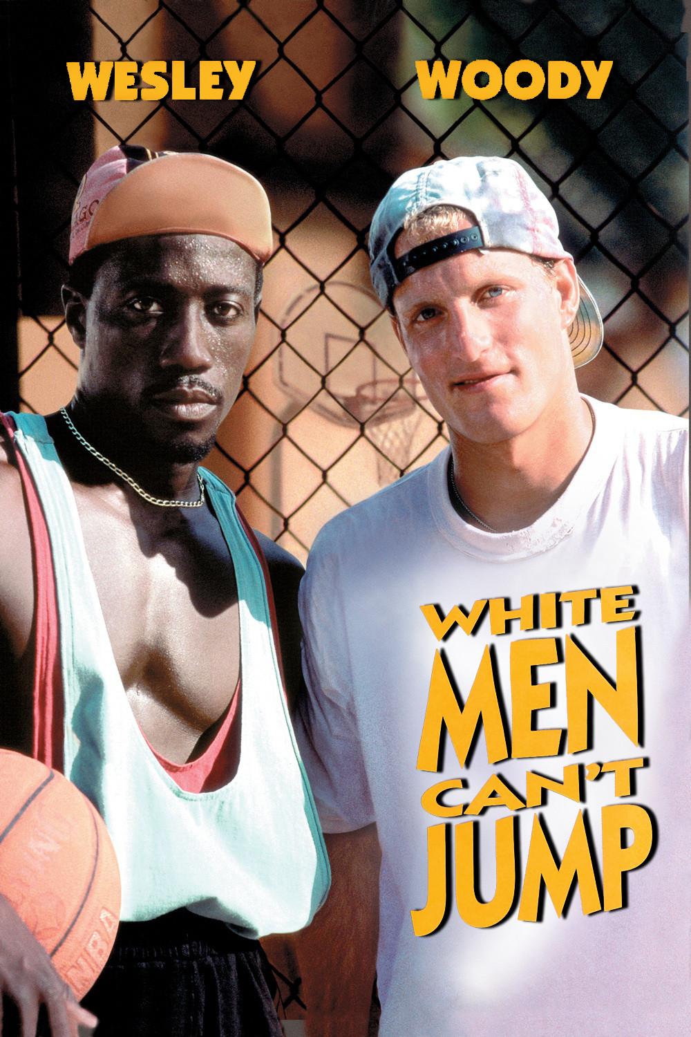 White Men CanT Jump